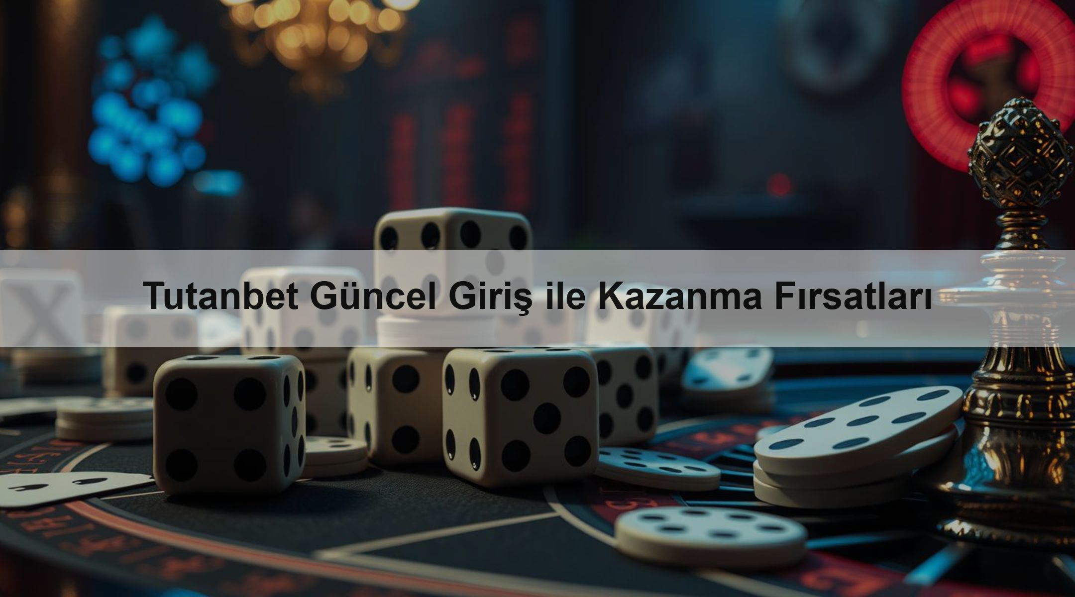Tutanbet Güncel Giriş ile Kazanma Fırsatları