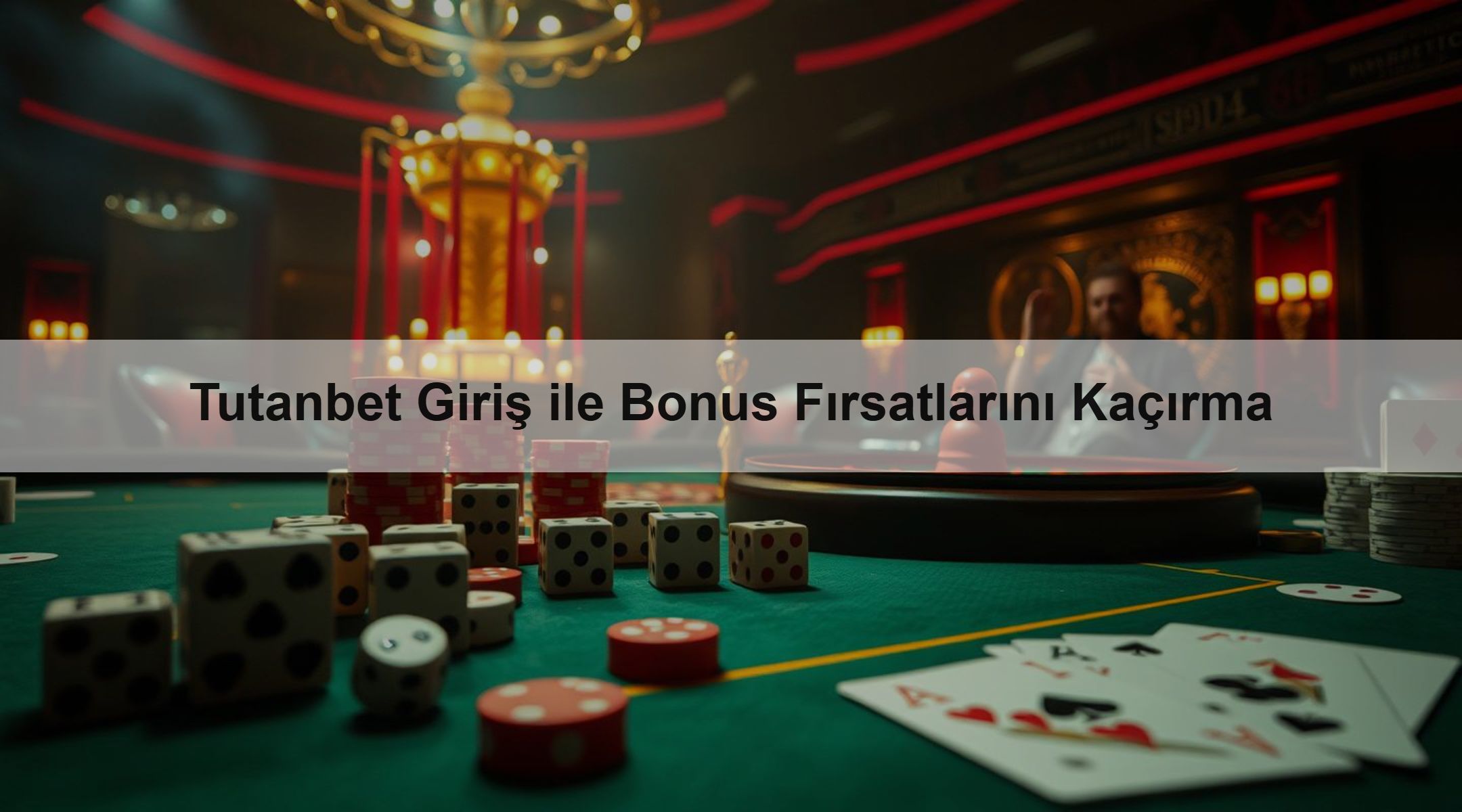 Tutanbet Giriş ile Bonus Fırsatlarını Kaçırma